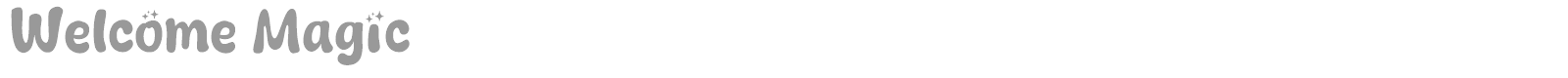 Welcome Magic font preview
